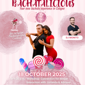 BACHATALICIOUS Party – 18. Oktober BACHATALICIOUS Party – 18. Oktober